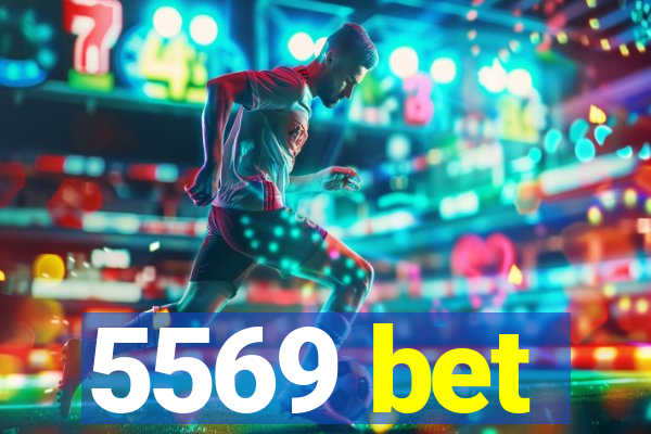 5569 bet